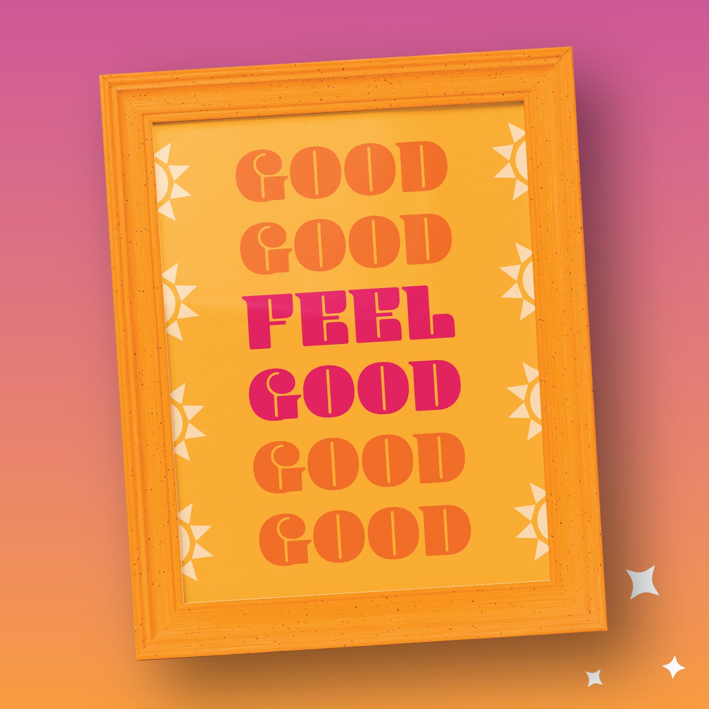 Feel Good Print