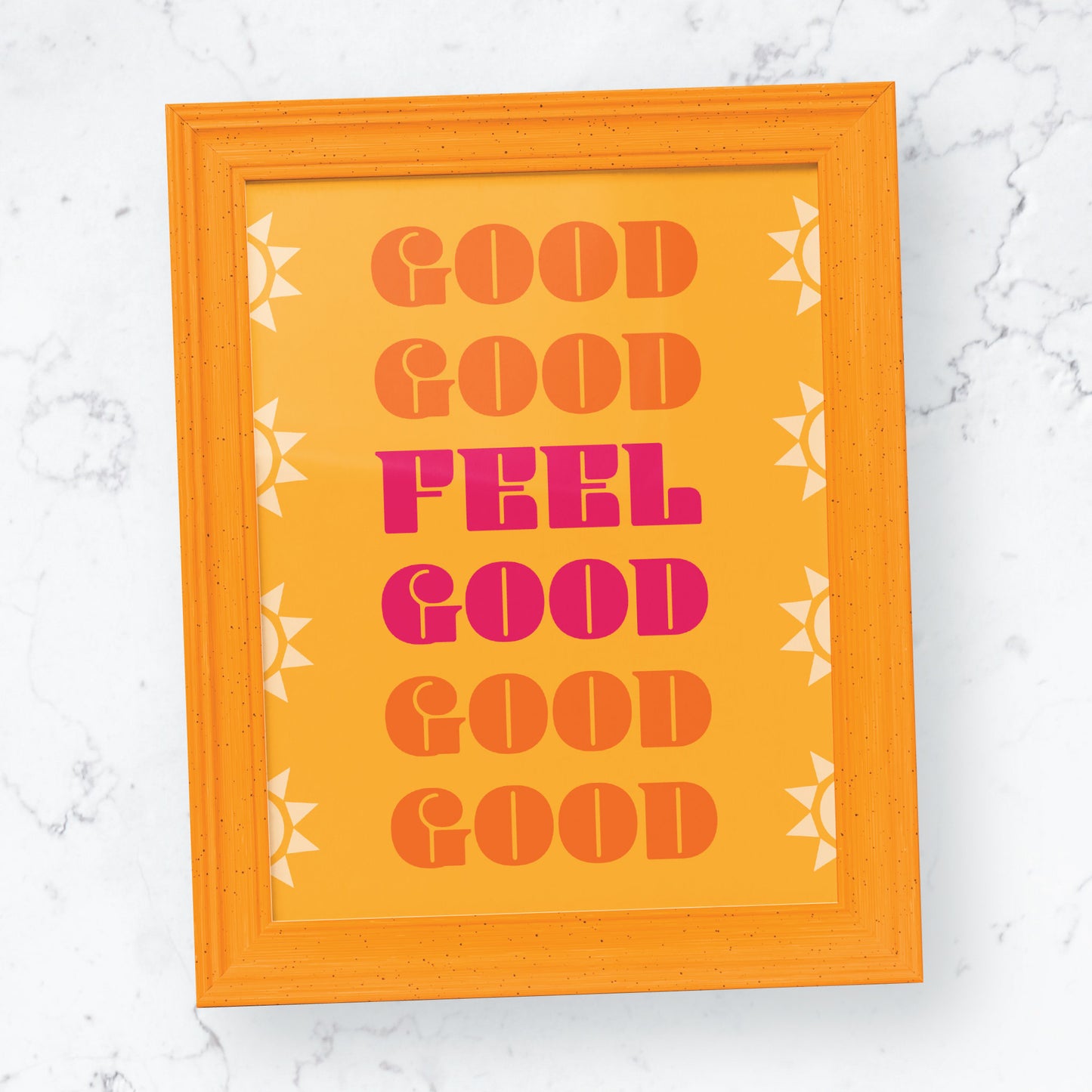 Feel Good Print