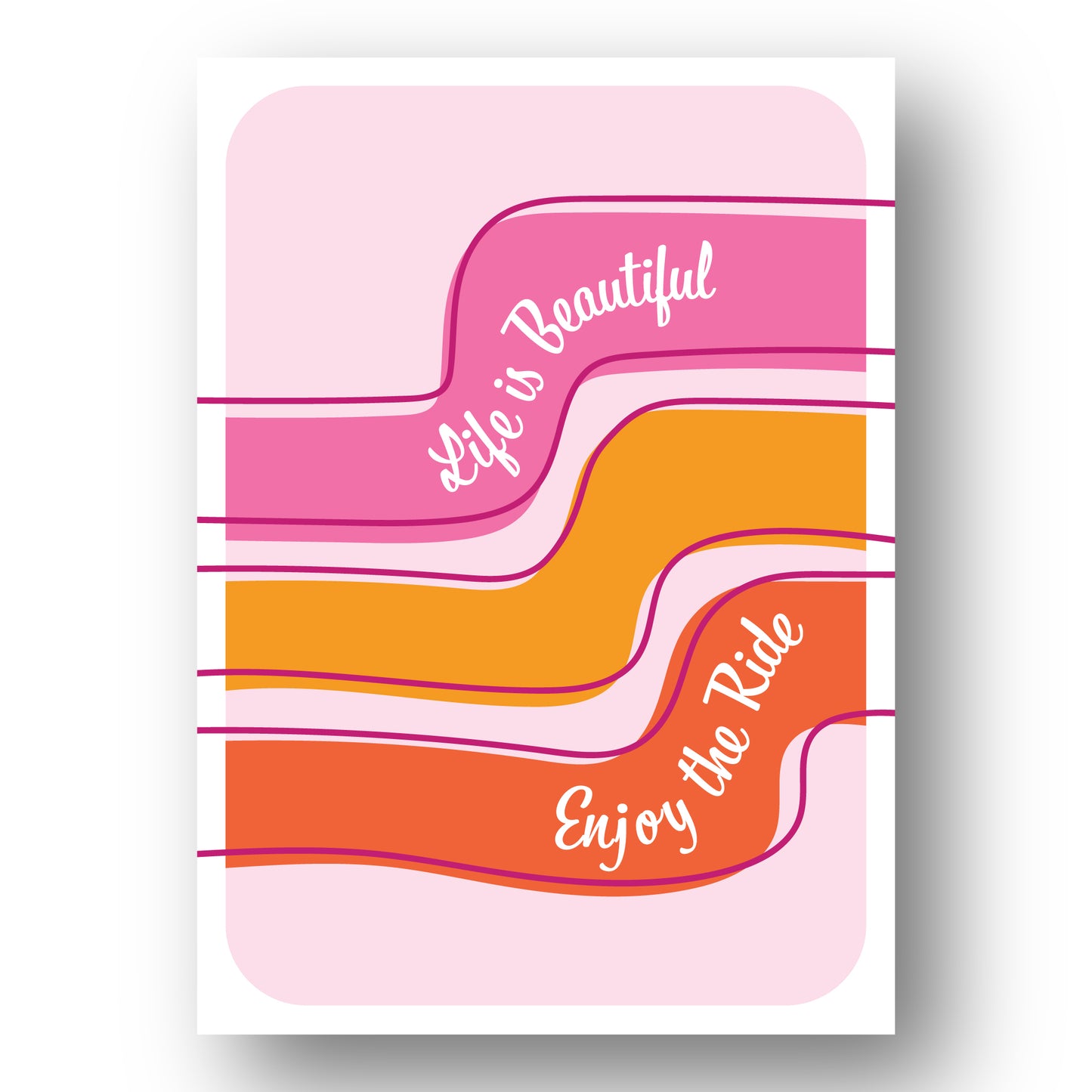 Life is Beautiful Print